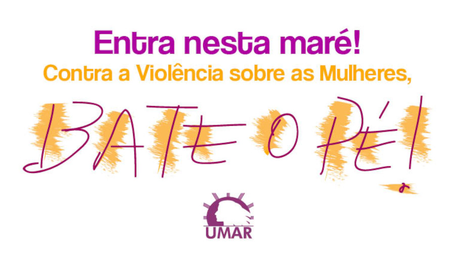 Campanha da UMAR pela prevenção e combate à violência